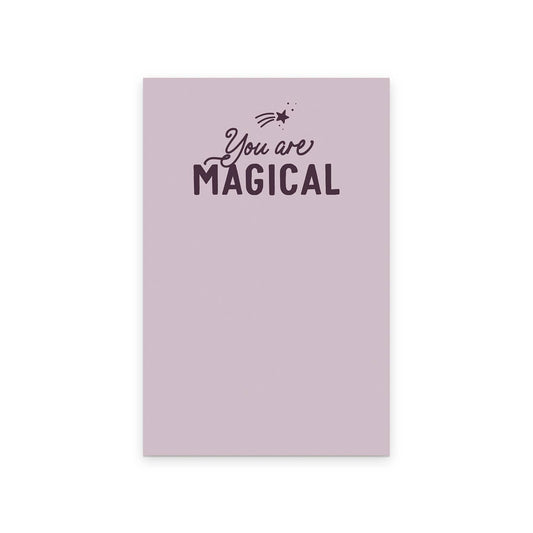 You Are Magical Notepad